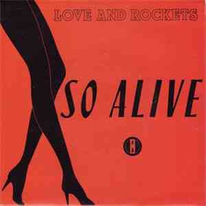 Love And Rockets - So Alive