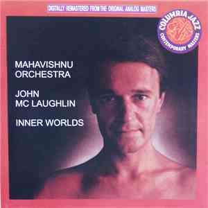 Mahavishnu Orchestra / John McLaughlin - Inner Worlds
