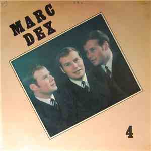 Marc Dex - Marc Dex 4