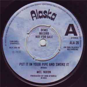 Mel Nixon / Astra Nova Orchestra - Put It In Your Pipe And Smoke / Soul Sleeper