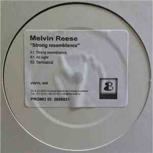 Melvin Reese - Strong Resemblance