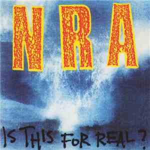 NRA - Is This For Real ?