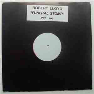 Robert Lloyd - Funeral Stomp