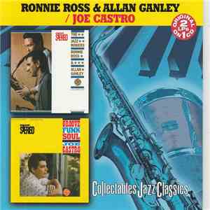 Ronnie Ross & Allan Ganley, Joe Castro - The Jazz Makers/Joe Castro Groove Funk Soul