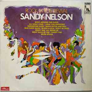 Sandy Nelson - Rock 'N Roll Revival