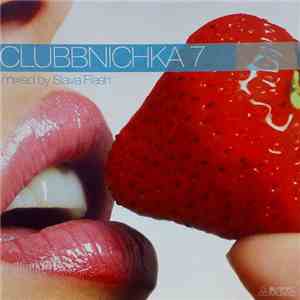 Slava Flash - Clubbnichka 7
