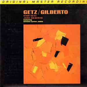 Stan Getz & João Gilberto - Getz / Gilberto
