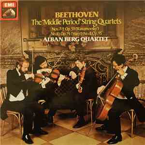 The Alban Berg Quartet - Beethoven: The "Middle Period" String Quartets