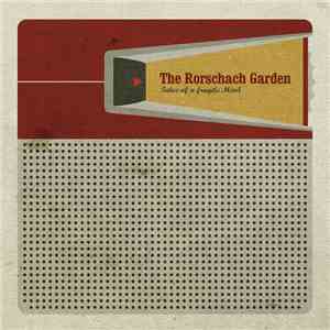 The Rorschach Garden - Tales Of A Fragile Mind