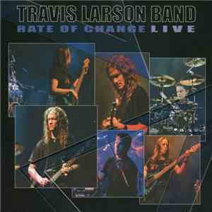 Travis Larson Band - Rate Of Change Live