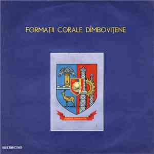 Various - Formații Corale Dîmbovițene