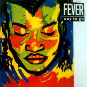 Way To Go - Fever