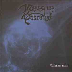 Woebegone Obscured - Deathscape MMXIV