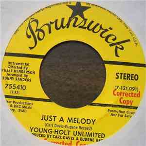 Young-Holt Unlimited - Just A Melody / Young And Holtful