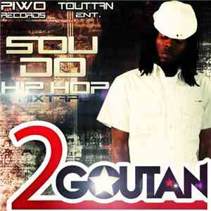 2Goutan - Sou Do Hip Hop