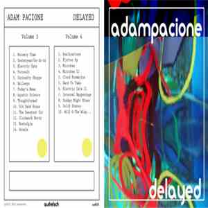 Adam Pacione - Delayed (Volume 3 & 4)