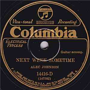 Alec Johnson  - Next Week Sometime / Toodle Doo