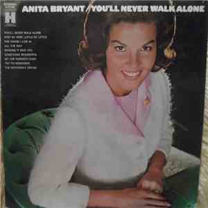 Anita Bryant - You'll Never Walk Alone
