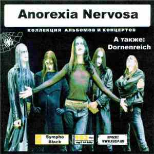 Anorexia Nervosa & Dornenreich - Anorexia Nervosa