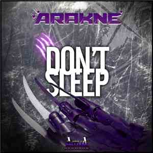 Arakne - Don't Sleep