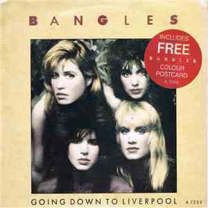 Bangles - Going Down To Liverpool