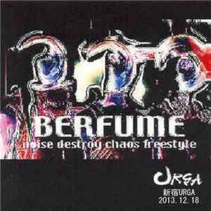 Berfume - 新宿Urga 2013. 12. 18