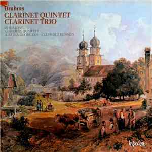 Brahms - Thea King, Gabrieli Quartet, Karina Georgian, Clifford Benson - Clarinet Quintet / Clarinet Trio