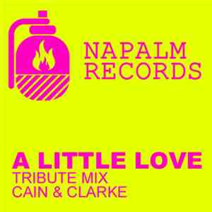 Cain & Clarke - Give A Little Love