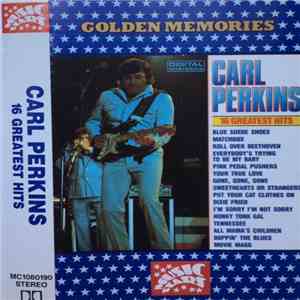 Carl Perkins - 16 Greatest Hits