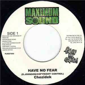Chezidek - Have No Fear