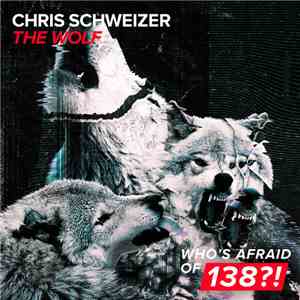 Chris Schweizer - The Wolf