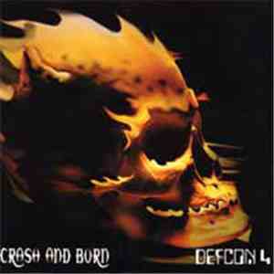 Crash And Burn / Defcon 4  - Untitled