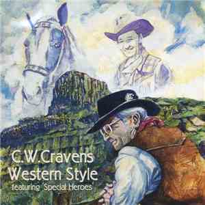 C.W. Cravens - Western Style