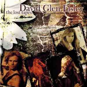 David Glen Eisley - The Lost Tapes