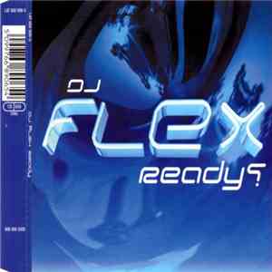 DJ Flex - Ready ?