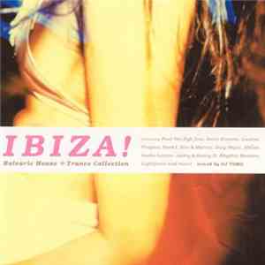 DJ Tomo - Ibiza! Balearic House ✈ Trance Collection