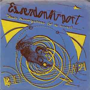 Essendon Airport - Sonic Investigations (Of The Trivial)