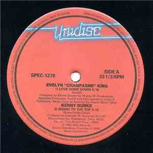 Evelyn "Champagne" King / Kenny Burke / Buffalo Smoke / Lime  - Love Come Down / Rising To The Top / Stubborn Kind Of Fellow / Together