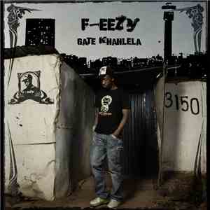 F-Eezy - Gate Khahlela
