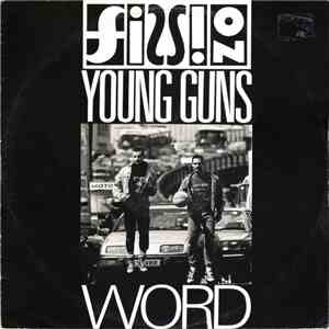 Fission - Young Guns / Word