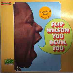 Flip Wilson - You Devil You