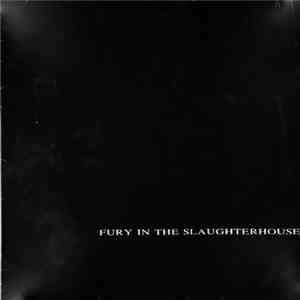 Fury In The Slaughterhouse - Fury In The Slaughterhouse