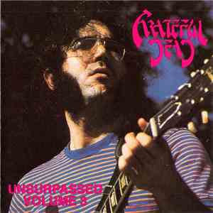 Grateful Dead - Unsurpassed Volume 3