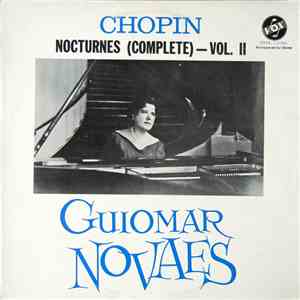 Guiomar Novaes - Chopin - Chopin: Nocturnes (Complete) Vol. 2