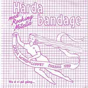 Hårda Bandage Med Rocking Mitella - Nu 'E Vi På Gång...