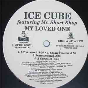 Ice Cube Featuring Mr. Short Khop - My Loved One