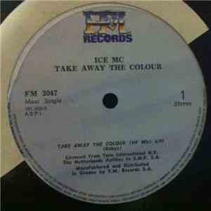 ICE MC - Take Away The Colour (Remix)