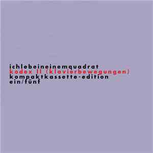 ILIVEINASQUARE - Kodex II (Piano Movements)