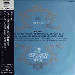 Johannes Brahms, Franz Holetschek, Walter Barylli, Franz Koch  - Trio In E Flat Major, Op. 40 | Trio In A Minor, Op. 114