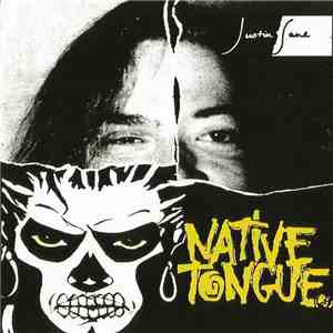 Justin Sane & Native Tongue - Justin Sane & Native Tongue